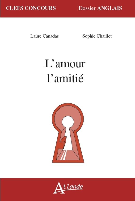 L'amour, l'amitié 9782350306124
