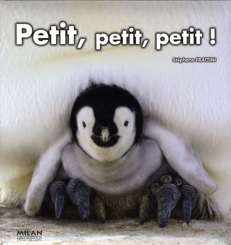 Petit, petit, petit ! 9782745939371