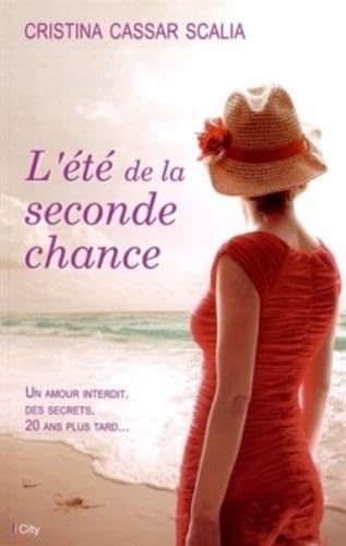 L'ETE DE LA SECONDE CHANCE 9782824605562