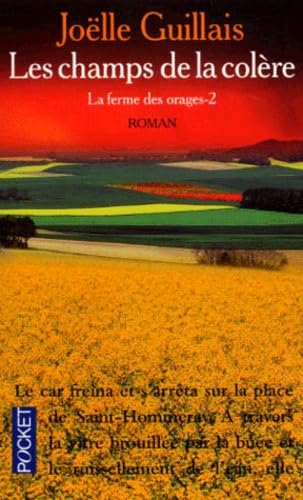 La Ferme des orages, tome 2. Les Champs de la colère 9782266089562