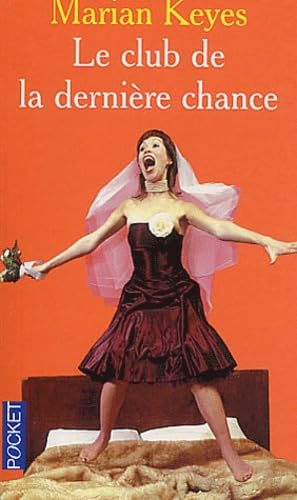 Le Club de la dernière chance 9782266130608