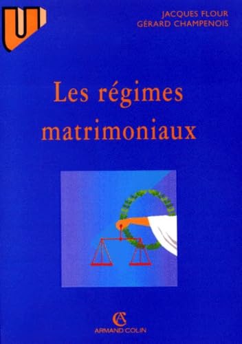 Les régimes matrimoniaux 9782200216474