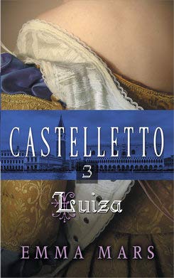 Castelletto, tome 3 : Luiza 9782298143089