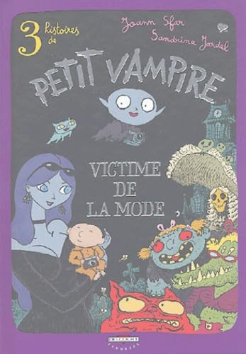 3 histoires de Petit Vampire, Roman, tome 1 : Victime de la mode 9782847895148
