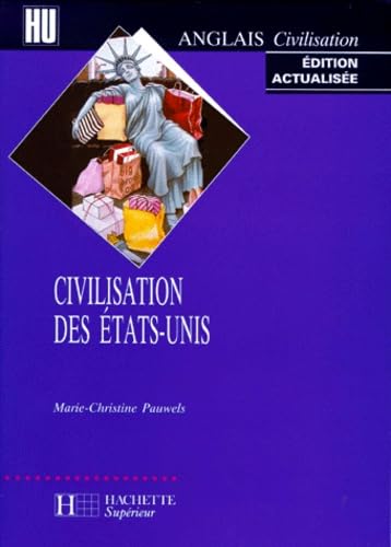 Civilisation des Etats-Unis, édition 1998 9782011453099