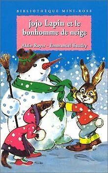 Jojo Lapin Et Le Bonhomme De Neige 9782010194795