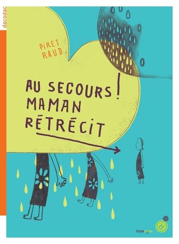 Au secours ! Maman rétrécit 9782812611971