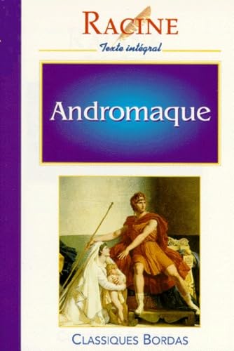 RACINE/CB ANDROMAQUE (Ancienne Edition) 9782040280109