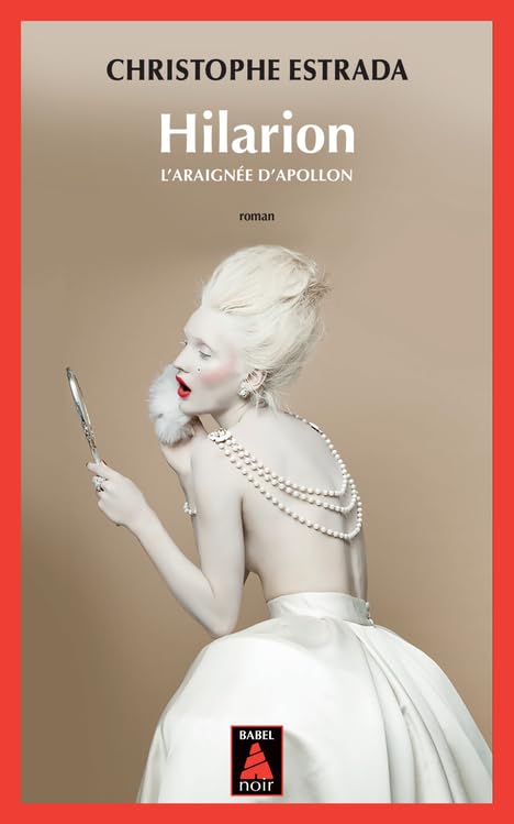 Hilarion - L'araignée d'Apollon 9782330163440
