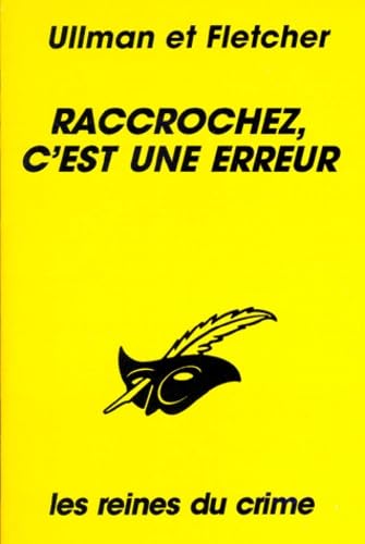 Raccrochez, c'est une erreur 9782702422199