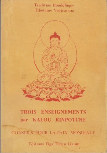 Trois Enseignements -Conseils pour la Paix Mondiale.