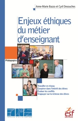 Enjeux éthiques du métier d'enseignant 9782710131762