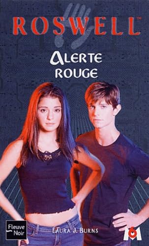 Roswell, tome 17 : Alerte rouge 9782265075221