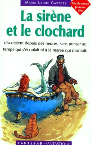 La sirène et le clochard 9782841135424