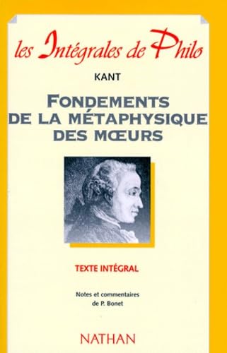 Fondements de la métaphysique des moeurs 9782091824949