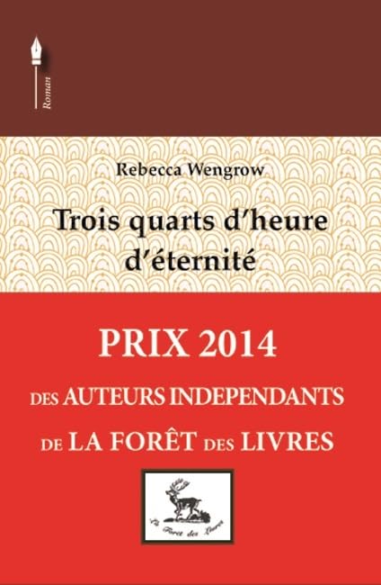 Trois quarts d'heure d'éternité 9782875910134