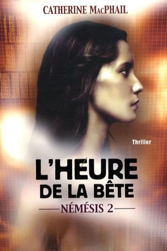 NEMESIS T02 L HEURE DE LA BETE 9782266178983