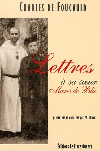 Lettres à sa soeur Marie de Blic 9782915614077