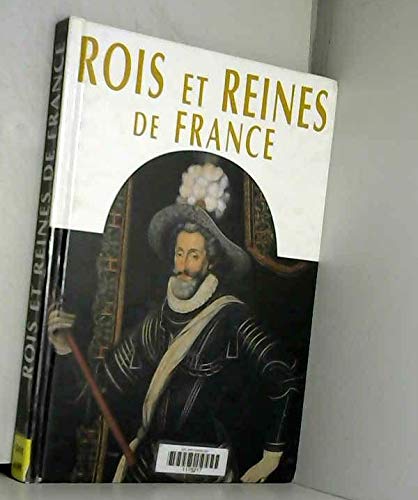Rois et Reines de France 9782743450687