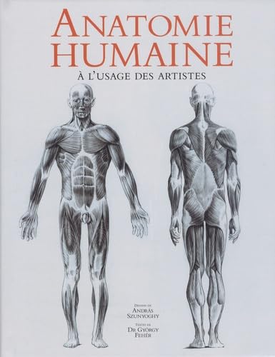 Anatomie humaine: A l'usage des artistes 9783833120404