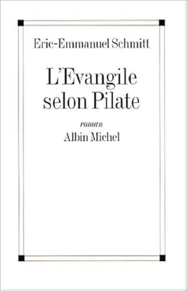 L'Évangile selon Pilate - Grand prix des Lectrices de Elle 2001 9782226167095