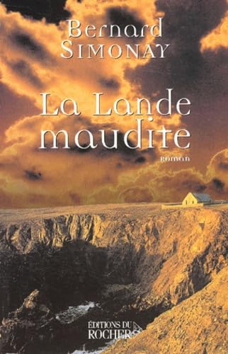 La Lande maudite 9782268045986