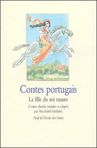 Contes portugais : La Fille du roi Maure 9782211075251