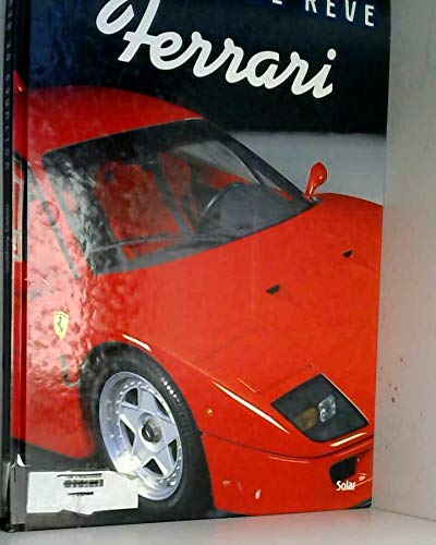 Voitures de rêve, Ferrari 9782263015687