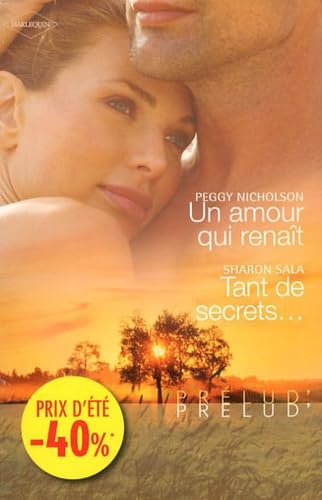 Un amour qui renaît ; Tant de secrets... 9782280235174