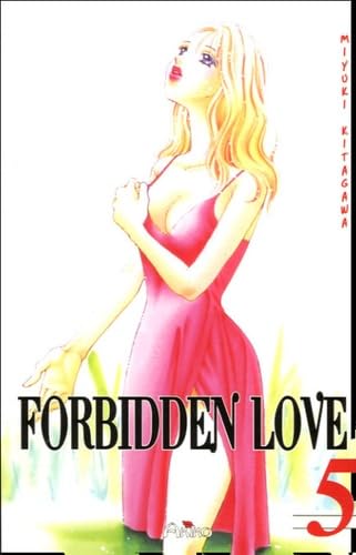 Forbidden Love, Tome 5 : 9782754500098
