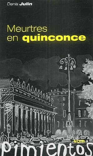 Meurtres en quinconce 9782912789334