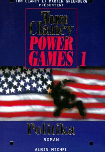 Power games, tome 1 : Politika 9782226100139