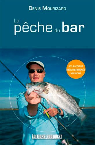 Peche Du Bar (La)/Poche 9782879019505
