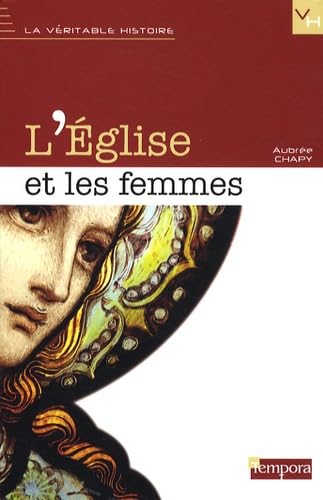 L'Église et les femmes 9782916053431