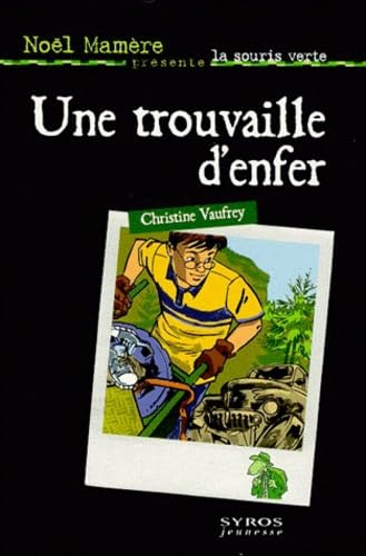 Une Trouvaille d'enfer 9782841468683
