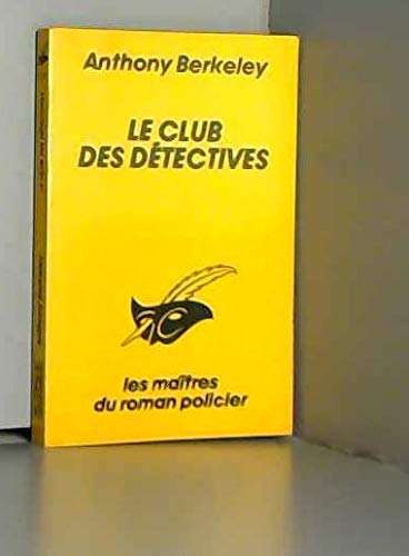 LE CLUB DES DETECTIVES 9782702416143