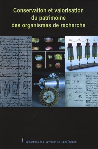 Conservation et valorisation du patrimoine des organismes de recherche fredoc 20 9782862724768