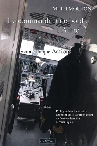 Commandant de bord : l'action 9782849605134