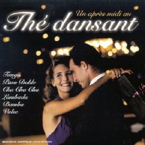 Collection 2 CD : Un après midi au Thé dansant 3596971704421