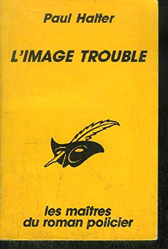 L'image trouble 9782702424933