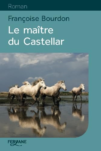 Le maître du Castellar 9782363604521