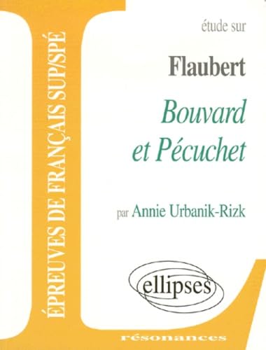 Flaubert, Bouvard et Pécuchet 9782729849016