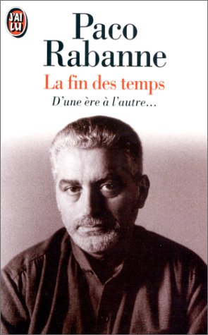 La Fin des temps. D'une ère à l'autre 9782290037867