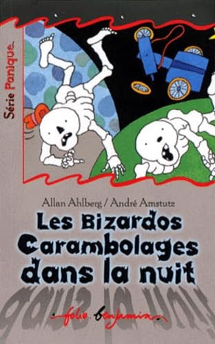 Les Bizardo,. carambolages dans la nuit 9782070523504