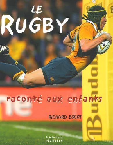 Le Rugby raconté aux enfants 9782732435497