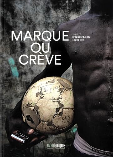Marque ou crève 9782390000082