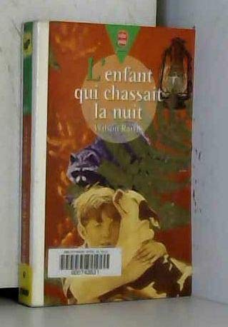 L'enfant qui chassait la nuit 9782013216029