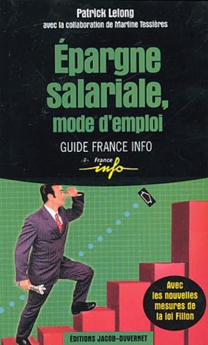 Epargne salariale, mode d'emploi 9782847240276