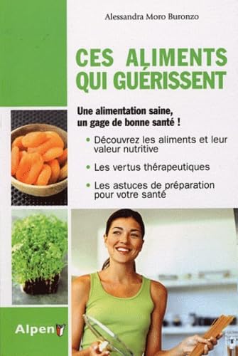 Ces aliments qui guérissent 9782359340167