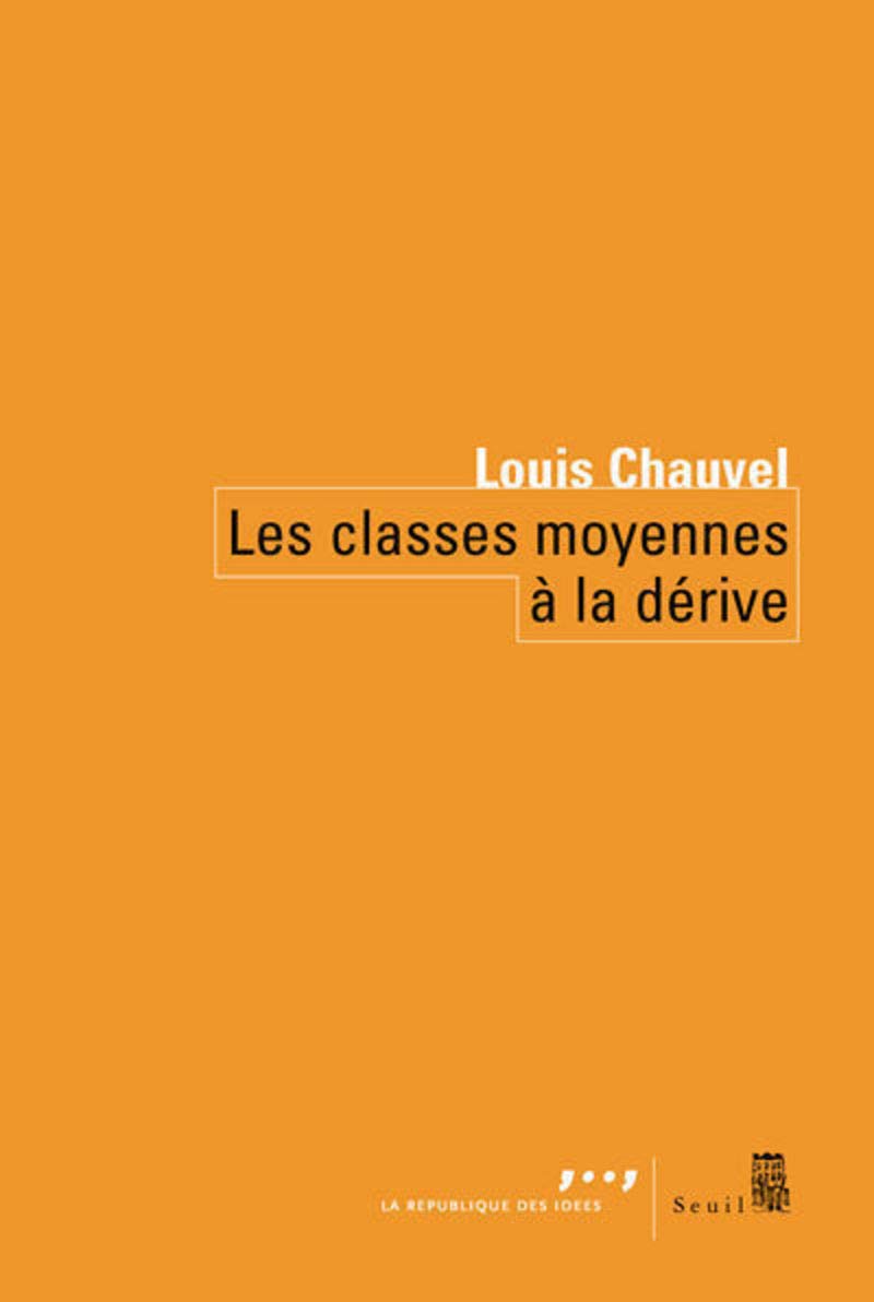 Les Classes moyennes à la dérive 9782020892445